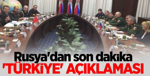 Rusya'dan son dakika 'Türkiye' açıklaması