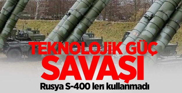 S-400 sistemi devreye sokulmadı