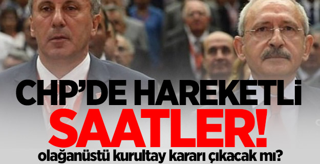 CHP'de 'olağanüstü kurultay' hareketliliği başladı