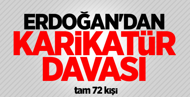 Erdoğan'dan karikatür davası