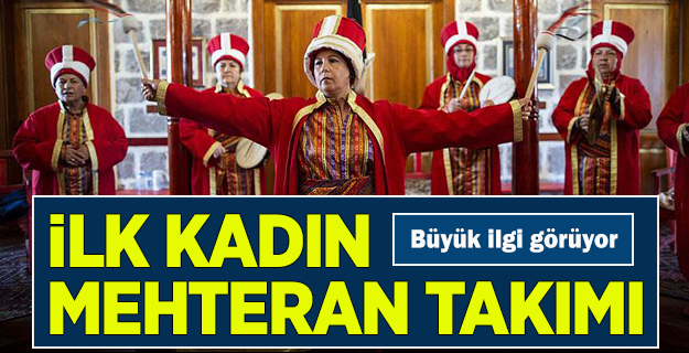 Başkentin ilk kadın mehteran takımı ilgi görüyor