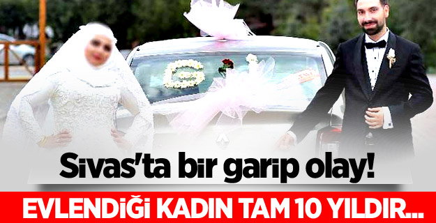 Sivas'ta bir garip olay!