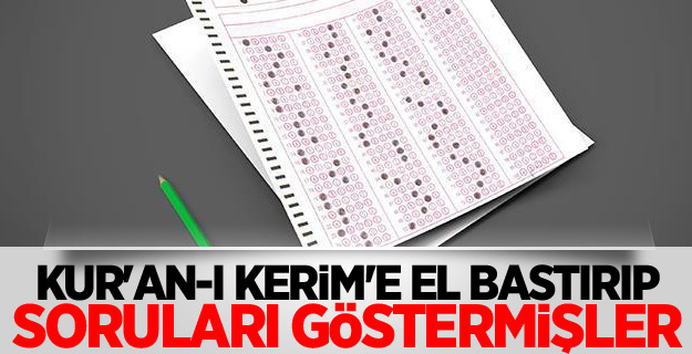 Kur'an-Ä± Kerim'e el bastÄ±rÄ±p sorularÄ± gÃ¶stermiÅler ile ilgili gÃ¶rsel sonucu
