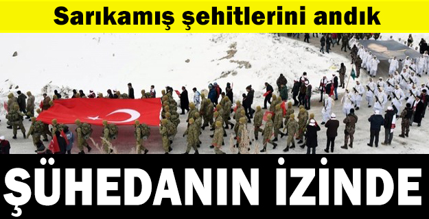 Sarıkamış şehitlerine yürüyüşlü anma