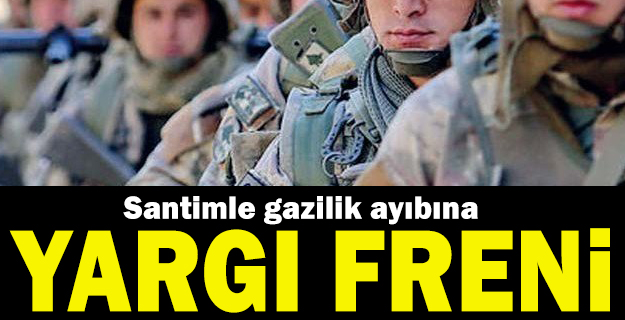 Santimle gazilik ayıbına yargıdan ‘hak ihlali’ kararı