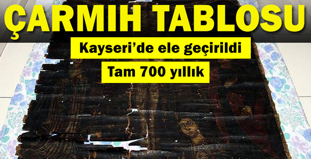 Hazreti İsa'nın 13. yüzyıla ait çarmıh tablosu ele geçirildi
