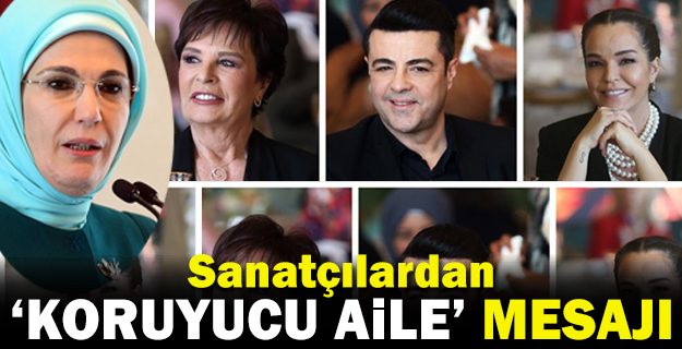 Sanatçılardan 'koruyucu aile' mesajı