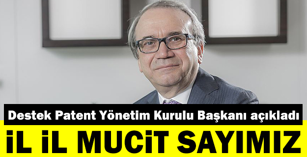 İşte il il mucit sayılarımız
