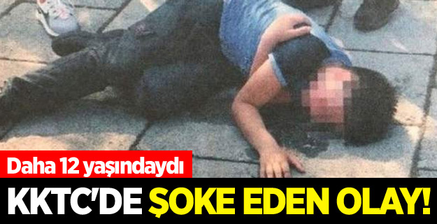 KKTC'de şoke eden olay!