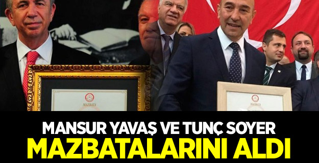 Mansur Yavaş ve Tunç Soyer mazbatalarını aldı