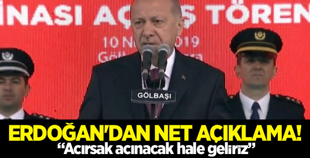 Erdoğan'dan net açıklama!
