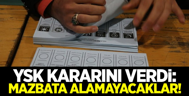 YSK kararını verdi: Mazbata alamayacaklar!