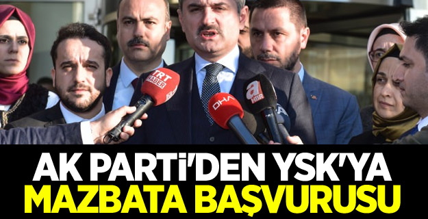AK Parti'den YSK'ya mazbata başvurusu