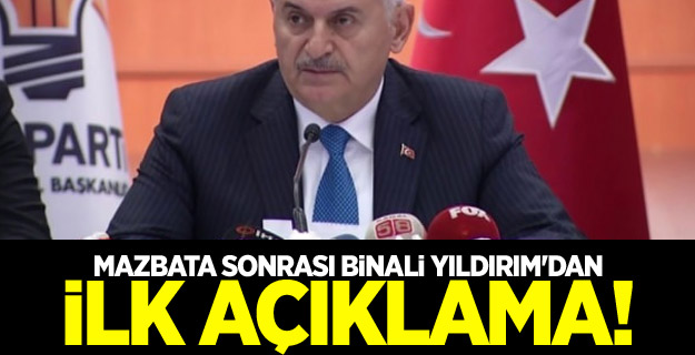 Mazbata sonrası Binali Yıldırım'dan ilk açıklama!