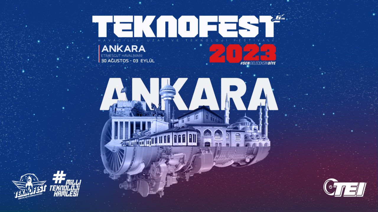 Ankara'da TEKNOFEST Coşkusu!