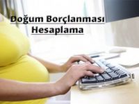 Doğum Borçlanması Hesaplama