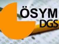 2017 DGS başvuru süreci, tercihler ne zaman bitecek ve son tarih hangi gün?