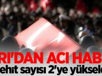 Ağrı'dan acı haber! Şehit sayısı 2'ye yükseldi