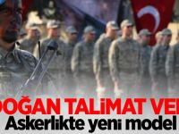 Erdoğan talimat verdi! Askerlikte yeni model