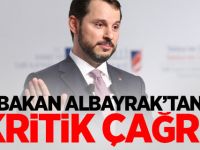 Bakan Albayrak'tan kritik çağrı!