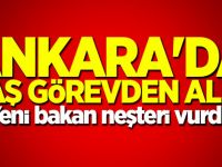 Ankara'da flaş görevden alma
