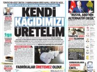 Milli Gazete'den çağrı: Kendi kağıdımızı üretelim