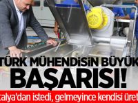İtalya'dan istedi, gelmeyince kendisi üretti