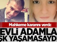 ‘Bile bile birlikte olmuş’