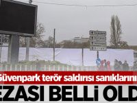 Güvenpark terör saldırısı sanıklarına ağırlaştırılmış müebbet