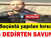 Ankara'da suçüstü yapılan hırsız kendini nasıl savundu