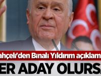Bahçeli'den Yıldırım açıklaması: Aday olursa...
