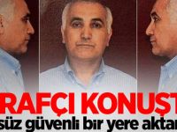 İtirafçı konuştu: Öksüz güvenli bir yere aktarıldı