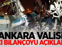 Ankara Valisi Şahin'den tren kazası açıklaması: 7 ölü var
