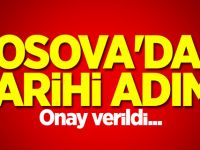 Kosova'dan tarihi adım! Onay verildi.
