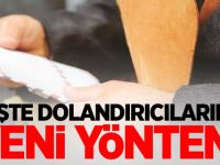 İşte dolandırıcıların yeni yöntemi