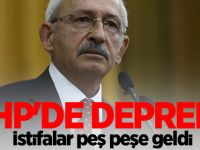 CHP'de deprem! İstifalar peş peşe geldi