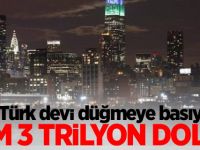 13 Türk devi düğmeye basıyor! Tam 3 trilyon dolar