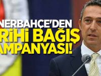 Fenerbahçe'den tarihi bağış kampanyası!