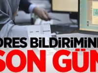 Adres bildiriminde son gün