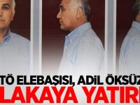 'FETÖ elebaşısı, Adil Öksüz'ü falakaya yatırdı'