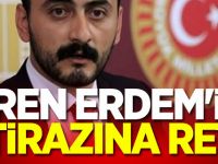 Eren Erdem'in itirazına ret