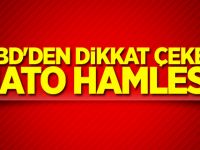 ABD'den dikkat çeken NATO hamlesi!