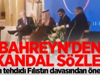 Bahreyn'den skandal sözler