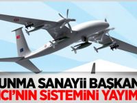 Savunma Sanayii Başkanlığı Akıncı’nın sistemini yayımladı