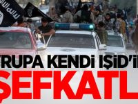 Avrupa kendi IŞİD'ine şefkatli