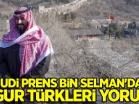 Suudi Prens Bin Selman'dan Uygur Türkleri yorumu