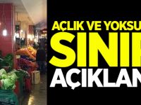 Açlık ve yoksulluk sınırı açıklandı