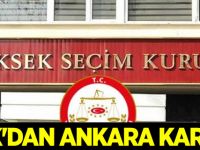 YSK'dan Ankara kararı