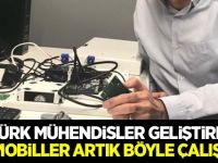 Türk mühendisler geliştirdi! Otomobiller artık böyle çalışacak