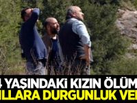 14 yaşındaki kızın ölümü akıllara durgunluk verdi